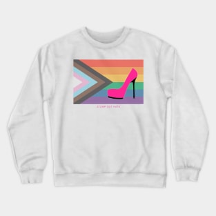 Stomp Out Hate Crewneck Sweatshirt